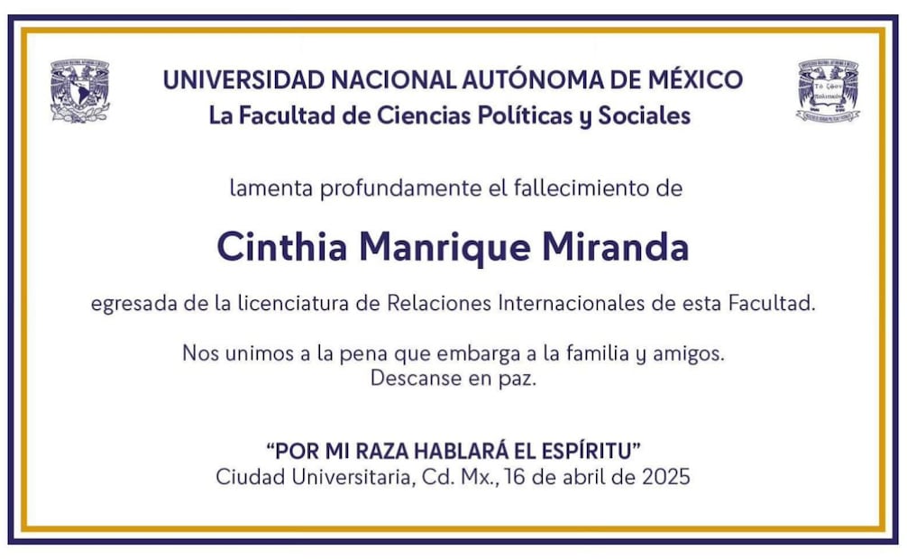 UNAM da condolencias por muerte de Cinthia Manrique (16/04/2025). Foto: Especial