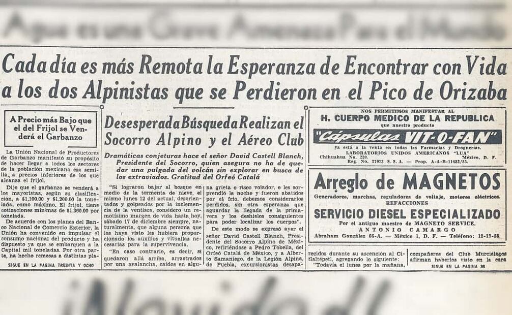 Para el 18 de diciembre de 1955, las probabilidades de localizar con vida a Alberto Samaniego y Pedro Tobella eran “remotas”. El clima y avalanchas en el Pico de Orizaba retrasaron las labores de rescate. Foto: Hemeroteca EL UNIVERSAL