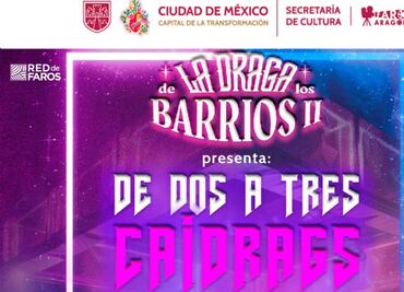 ¿Sin plan este sábado? Lánzate a La Draga de los Barrios; entérate del lugar y la hora