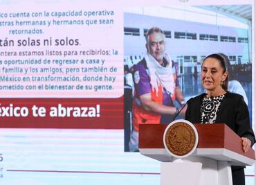 ¿Qué es el plan “México te abraza”?; estos son 5 beneficios a los que podrán acceder connacionales deportados