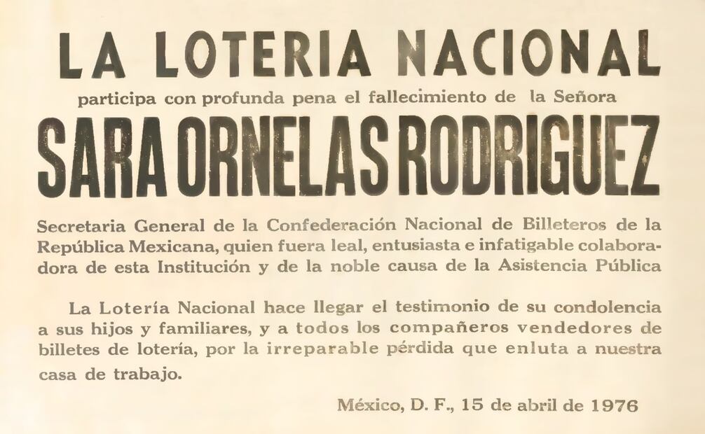 EL UNIVERSAL publicó las condolencias de la Lotería Nacional por la muerte de Sara Ornelas. El deceso de la lideresa ocurrió el mismo día que falleció el escritor y activista político José Revueltas. Foto: Hemeroteca EL UNIVERSAL.