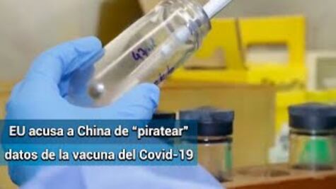 EU acusará a China de intentar piratear información sobre vacuna contra Covid-19