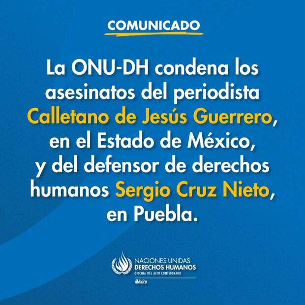 Comunicado ONU-DH. Foto: X @ONUDHmexico