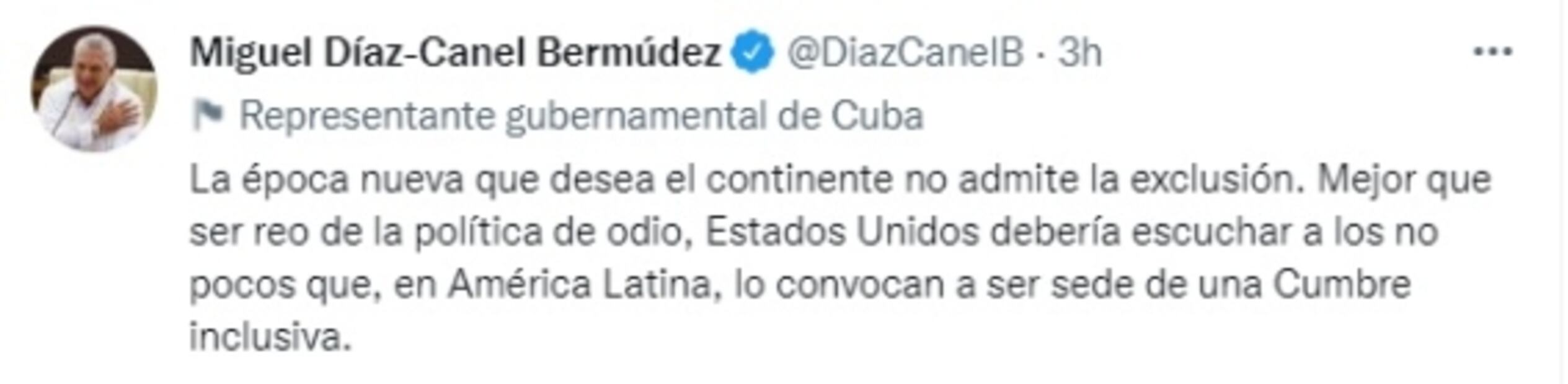 "La época nueva no admite la exclusión": Díaz-Canel critica no invitación a Cuba a Cumbre de las Américas 