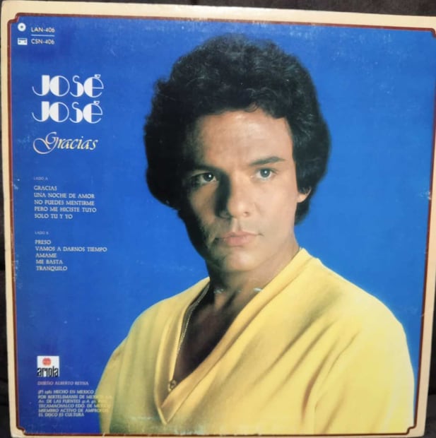 Disco de José José, "Gracias". Ariola, 1981.
