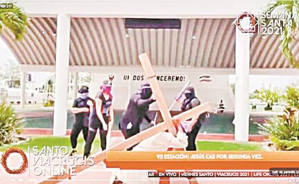 Critican a grupos feministas en video de Viacrucis