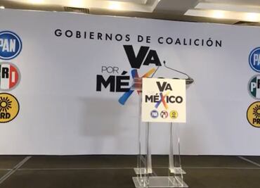 Va por México anuncia reforma para instaurar gobiernos de coalición y evitar “hiperpresidencialismo”