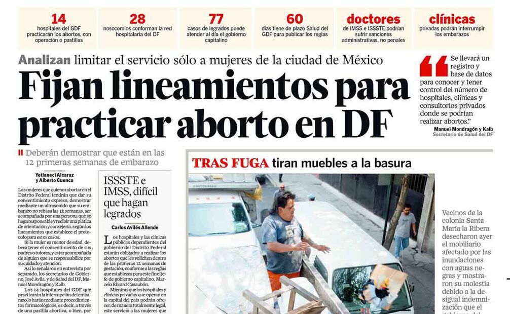 El 26 de abril de 2007 fue aprobada la interrupción legal del embarazo en el Distrito Federal bajo ciertos lineamientos, entre ellos que no se rebasara las 12 semanas de gestación y podía solicitarse en hospitales públicos de la ciudad. Foto: Hemeroteca El Universal.