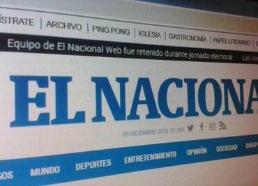 La SIP condena "nueva represalia" contra El Nacional de Venezuela