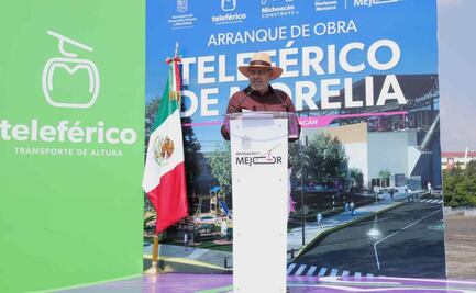 Gobernador de Michoacán pone en marcha construcción del teleférico de Morelia; conectará a la ciudad de norte a sur