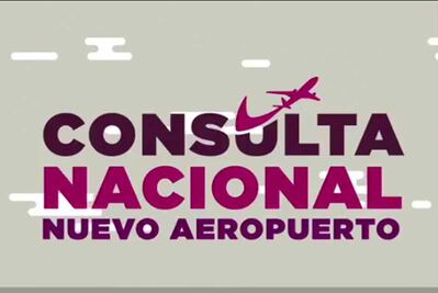 Equipo de AMLO admite errores en la consulta por el nuevo aeropuerto