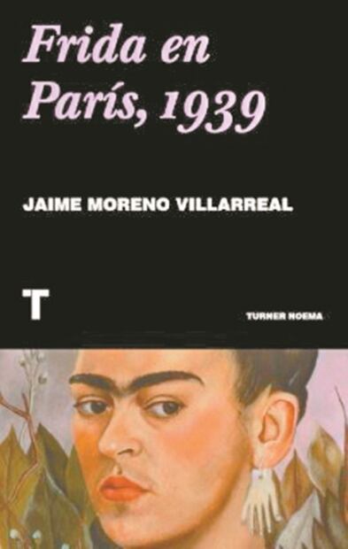 Frida Kahlo en París: Sin Diego, con nuevos amantes y en la preguerra