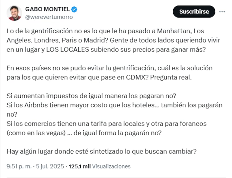 El youtuber, Gabriel Montiel, publicó a través de su cuenta de X que él no entiende el movimiento anti gentrificación, "en esos países no se pudo evitar", comentó. Foto X