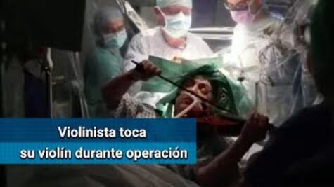 Para salvar sus manos, violinista toca durante su operación de cerebro