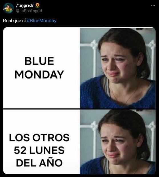 Estos son los mejores memes que dejó el Blue Monday 2025. Foto: Captura de pantalla
