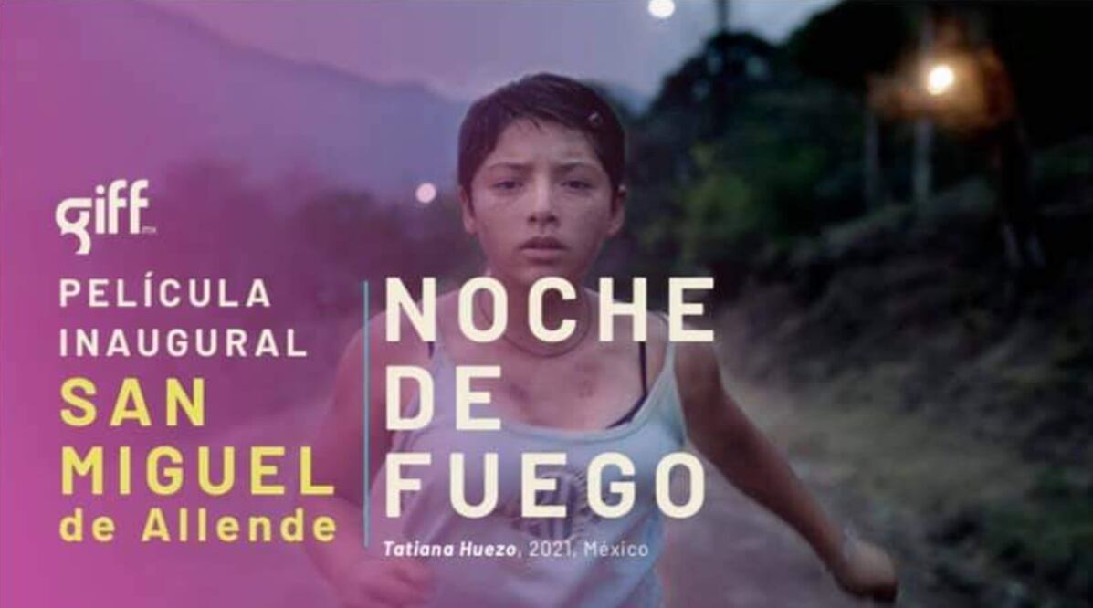 "Noche de Fuego" abrirá el festival en San Miguel de Allende