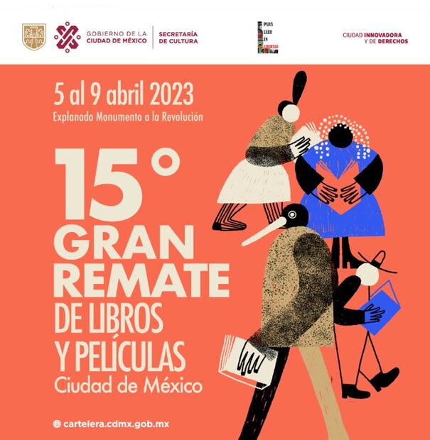 El Gran Remate de Libros se instalará  la explanada del Monumento a la Revolución, del 5 al 9 de abril. 
Foto: Secretaría de Cultura de la CDMX