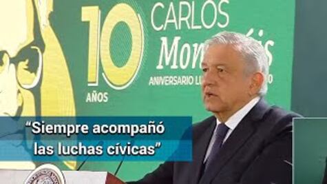 AMLO recuerda a Carlos Monsiváis en su décimo aniversario luctuoso