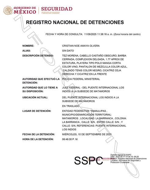 La Secretaría de Seguridad y Protección Ciudadana dio a conocer la ficha de detención de Amaya Olvera, en la que incluye su descripción y detalles de la captura.