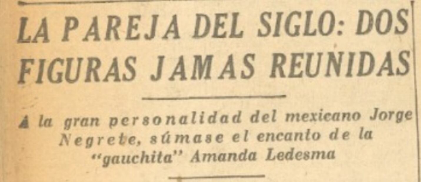 Jorge Negrete y Amanda Ledesma fascinaron al público con la cinta "Cuando quiere un mexicano". Hemeroteca EL UNIVERSAL.