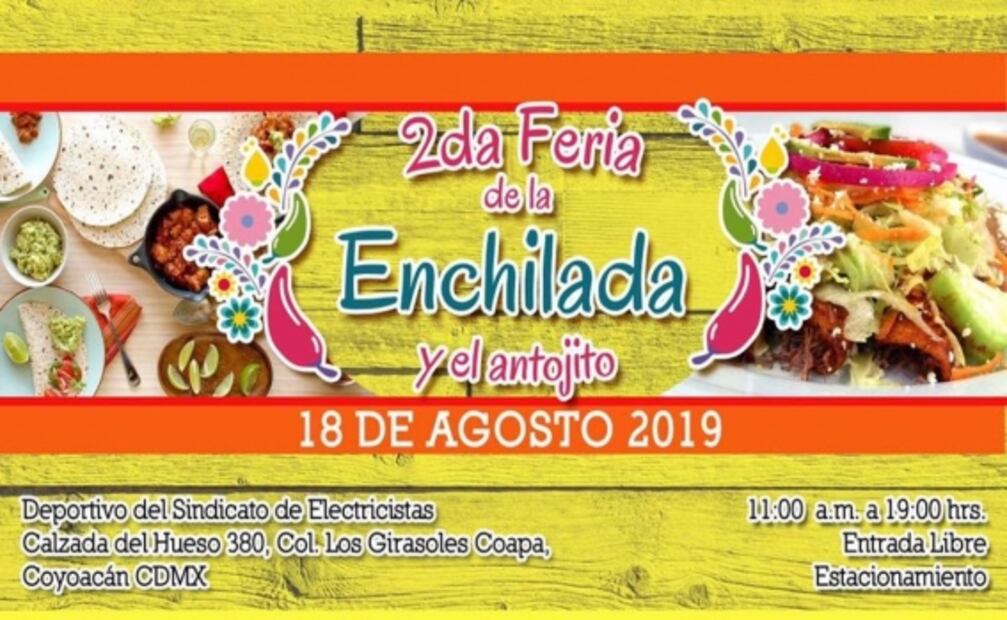 La Feria de la enchilada y el antojito llegará a Coapa