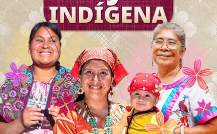 Secretaría del Bienestar honra a las mujeres indígenas; "reconocemos su lucha histórica por la justicia"