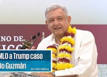 Explica AMLO a Trump decisión de suspender operativo contra Ovidio Guzmán