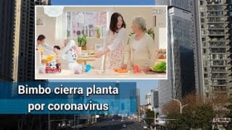 Bimbo cierra planta en China por coronavirus 