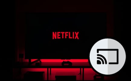 Netflix elimina el botón para transmitir contenido del celular a la TV