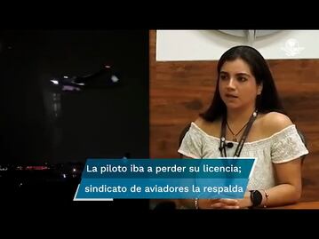 Aeroméxico contrata a la piloto despedida por Volaris; la joven grabó incidente entre 2 aviones