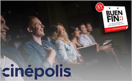 El Buen Fin 2025: estas son las ofertas especiales de Cinépolis del 13 al 17 de noviembre