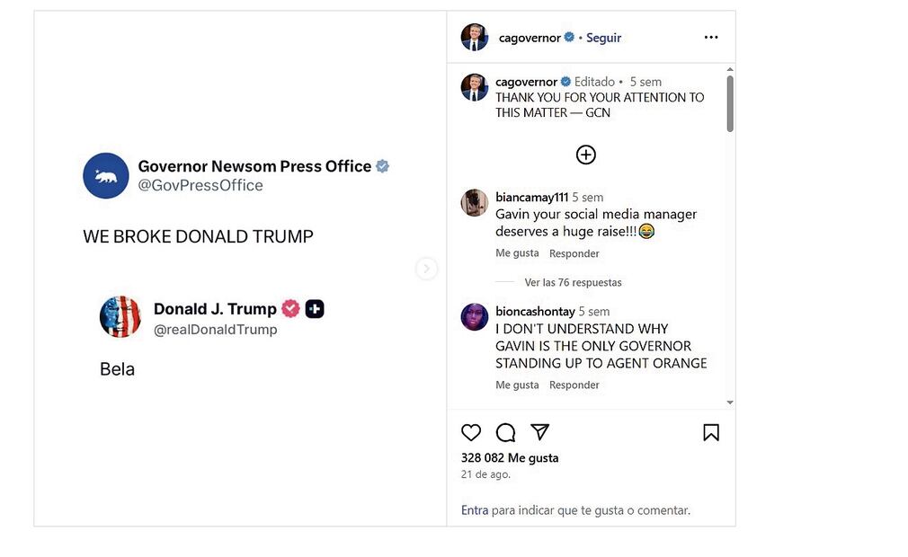 En las redes, el gobernador de California también se ha burlado del mandatario de EU al decir, por ejemplo, que “hemos roto a Donald Trump”, luego de que el republicano posteara: “Bela”. Foto: Especial