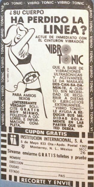 Aparatos pequeños que se podían usar en casa se pusieron de moda en los años 70, como Vibratonic que prometía bajar esos kilos de más en la cintura y así recuperar la línea perdida. Revista Vanidades 1972. Colección Carlos Villasana.