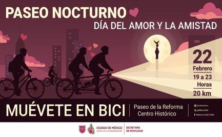 Paseo Nocturno “Muévete en Bici” celebra el Día del Amor y la Amistad; 20 km de recorrido en la CDMX