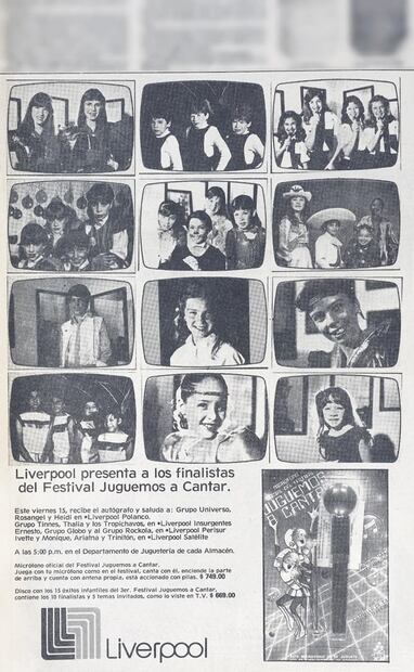Publicidad de Liverpool para conocer a los finalistas del certamen en 1984; además de los discos especiales de cada competencia, también se vendió el Micrófono Oficial de Juguemos a Cantar, con luz. Foto: Hemeroteca EL UNIVERSAL.