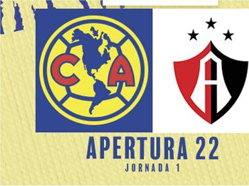 ¿Dónde y a qué hora ver el América vs Atlas de la Jornada 1 del Apertura 2022?