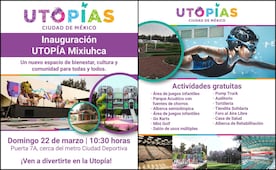 Anuncian inauguración de la primera de 100 Utopías en CDMX; evento será el próximo domingo 22 de marzo