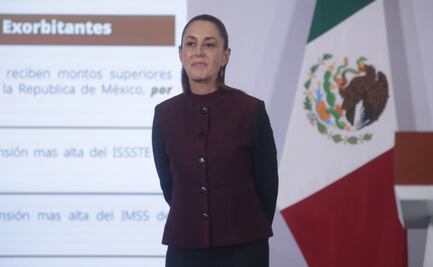 Sheinbaum va por eliminar pensiones millonarias de exfuncionarios de confianza; anuncia iniciativa de reforma