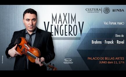 Transmitirán en vivo recital de Maxim Vengerov