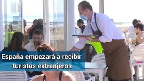 España levantará cuarentena para turistas extranjeros el 1 de julio