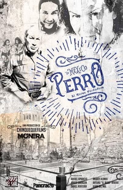 Un México Perro, el documental del Perro Aguayo ya tiene fecha de estreno nacional