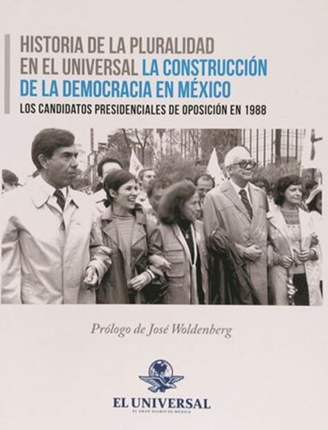 Presentan libro sobre la historia de la pluralidad en EL UNIVERSAL