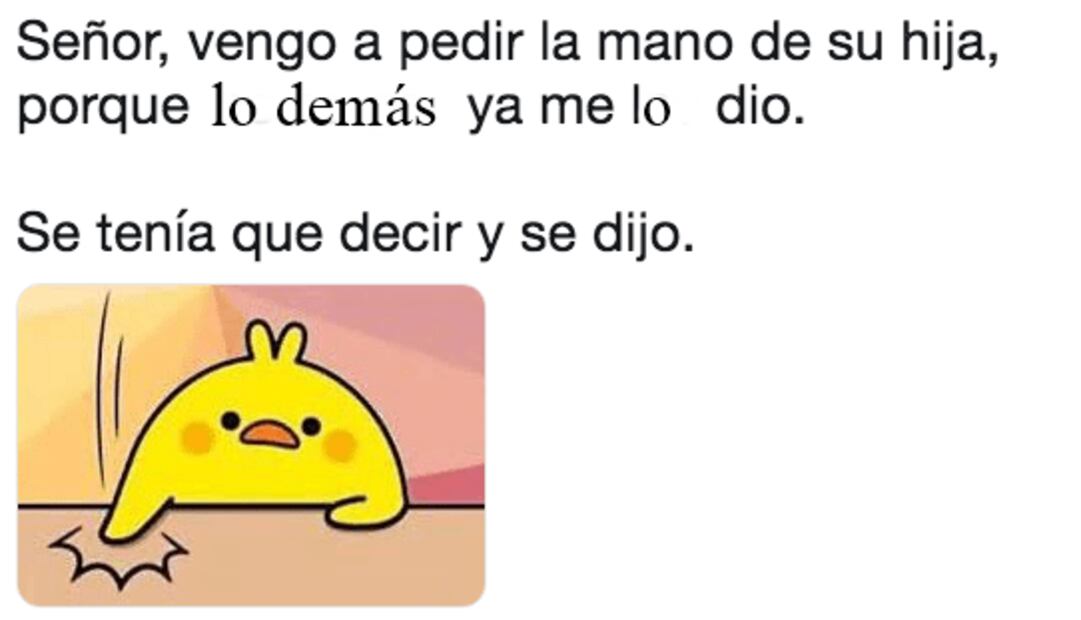 Los mejores memes de "se tenía que decir y se dijo"