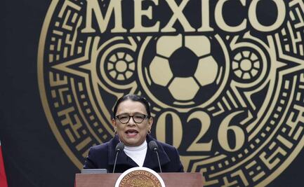 Rosa Icela Rodríguez: Copa FIFA 2026 pondrá a México en la agenda internacional; se mostrará la grandeza del país