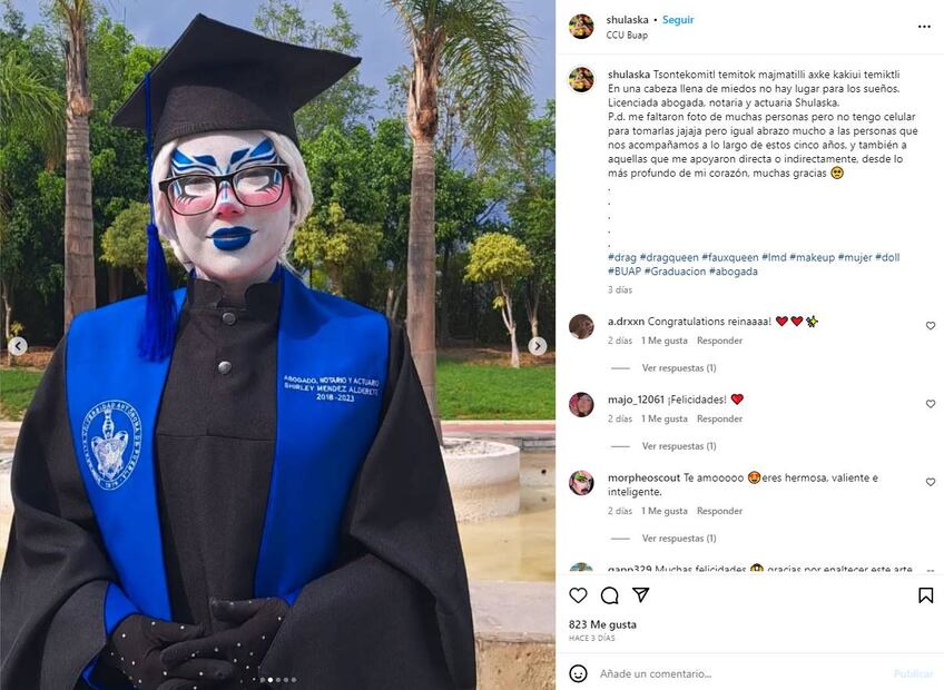 "Shulaska", como se hace llamar la estudiante, vistió de Drag Queen el día de su graduación de Derecho. / Foto: Instagram
