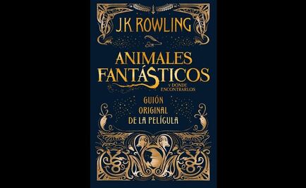Lanzan en español guión original de "Animales fantásticos"