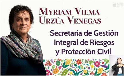 Perfil de Myriam Urzúa, quien se mantiene como titular de Protección Civil