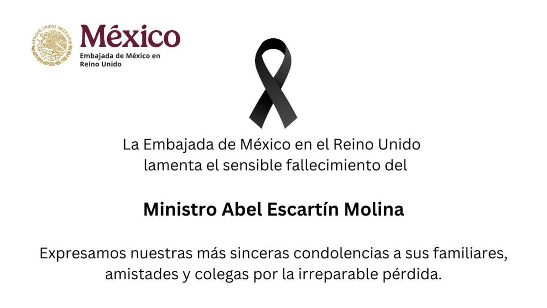 La Embajada de México en el Reino Unido lamentó el fallecimiento del ministro Abel Escartín. Foto: X @Embamexru