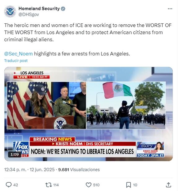 Publicación de Homeland Security, en X, con la leyenda "Los heroicos hombres y mujeres de ICE están trabajando para sacar a LO PEOR DE LO PEOR de Los Ángeles y para proteger a los ciudadanos estadounidenses de los inmigrantes ilegales criminales".