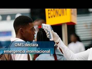 ¿Qué implica que la OMS declare una emergencia internacional?